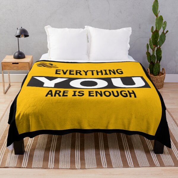 Item preview, Everything You Are Is Enough designed and sold by Fas Designs.