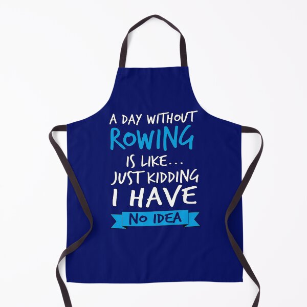Item preview, A Day Without Rowing Funny Sports Quote  designed and sold by STdesigns.