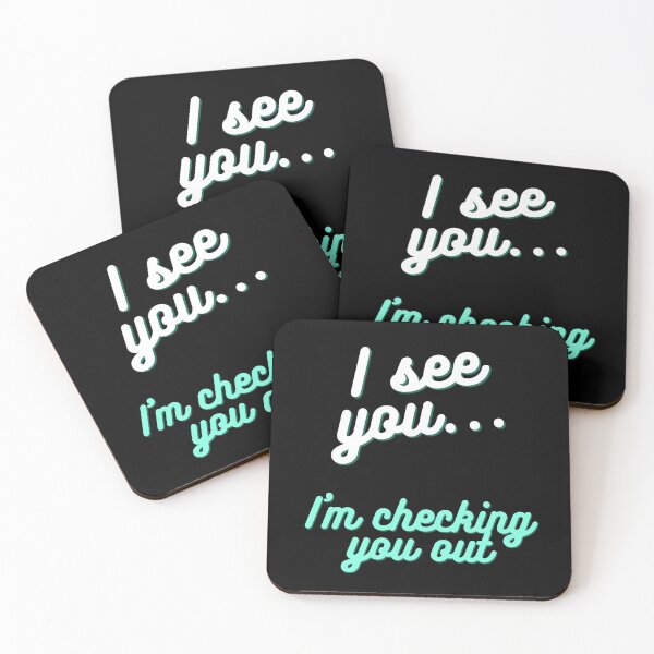 Item preview, I See You, I'm Checking You Out - by Boo-da-chay designed and sold by Boo-da-chay.
