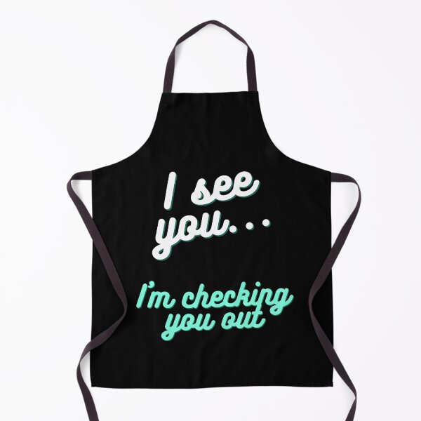Item preview, I See You, I'm Checking You Out - by Boo-da-chay designed and sold by Boo-da-chay.