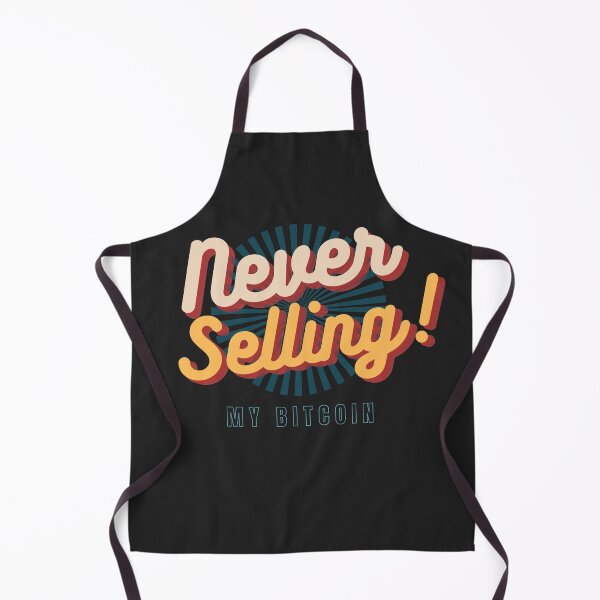 Item preview, Never Selling My Bitcoins-Hodl designed and sold by Artenas.