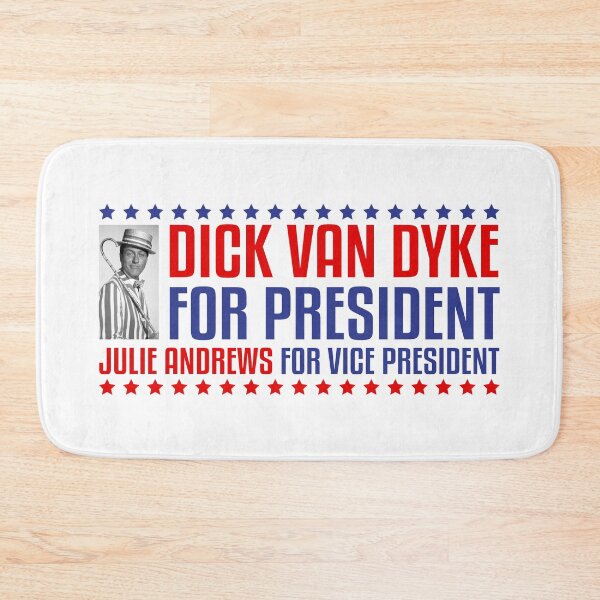 Item preview, DICK VAN DYKE FOR PRESIDENT designed and sold by Madjack Tees Kiwi SuperStore.
