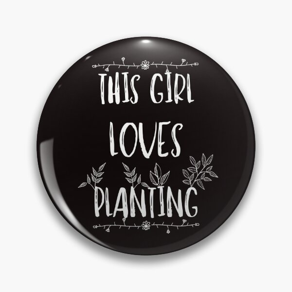 Item preview, This Girl Loves Planting designed and sold by bond11.
