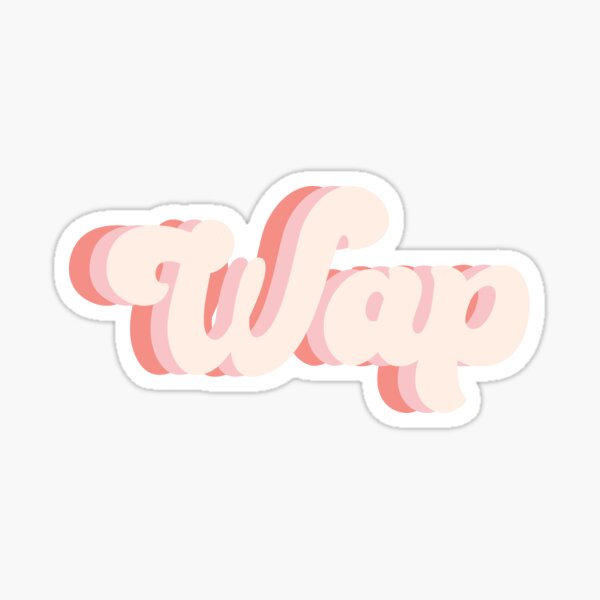 Wap Song Gifts Merchandise Redbubble