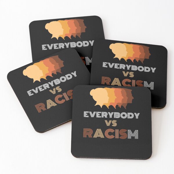 Item preview, Everybody Vs Racism designed and sold by somebasic.