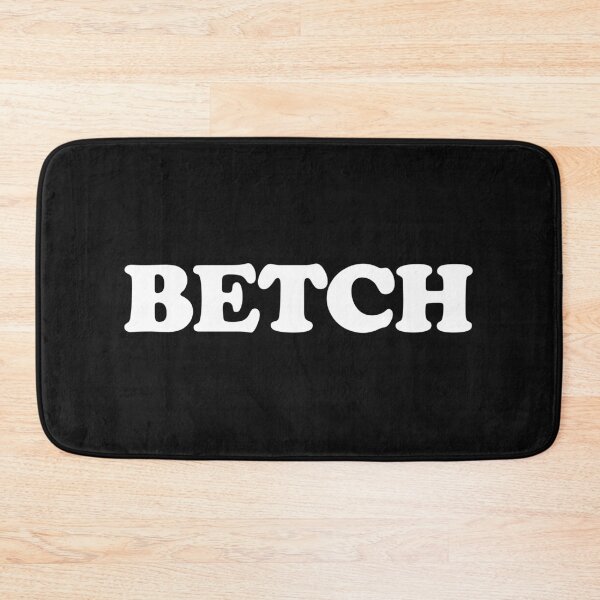 Item preview, BETCH designed and sold by TheButchQueen.