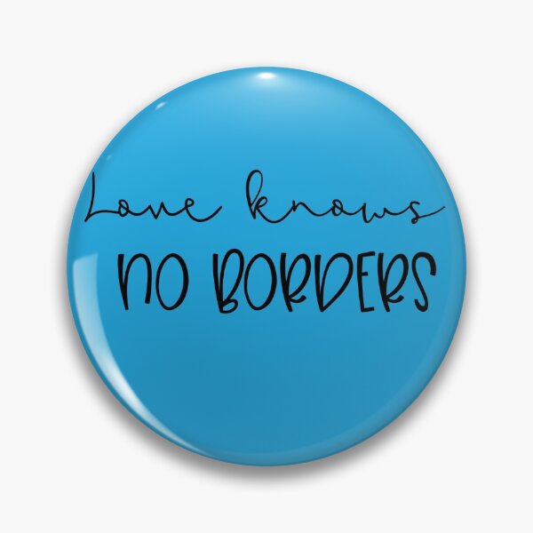 Item preview, Love Knows No Borders Light Blue | Stay Strong designed and sold by SerendipityNow.