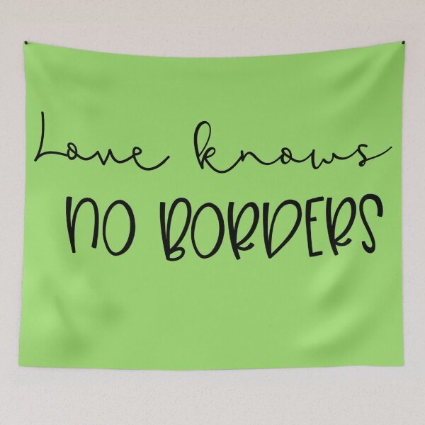 Item preview, Love Knows No Borders Light Green | Stay Strong designed and sold by SerendipityNow.