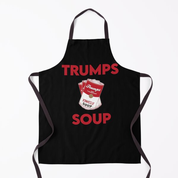 Item preview, Trumps Soup Brick for my family at protests Quote trump 2020 designed and sold by thebeardedscot.