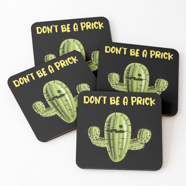 Item preview, Don't Be A Prick designed and sold by Thevulcano.