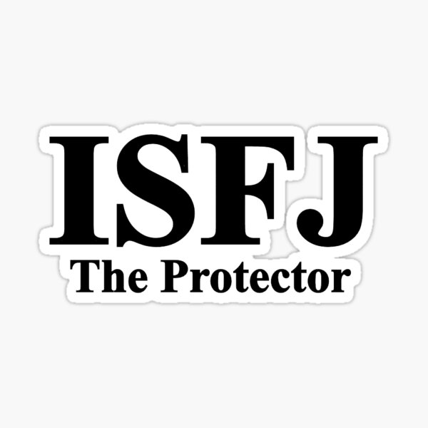 ISFJ personality type The Protector gifts personal' Sticker