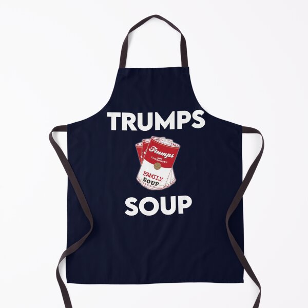 Item preview, Trumps Soup Brick for my family at protests Quote trump 2020 designed and sold by thebeardedscot.