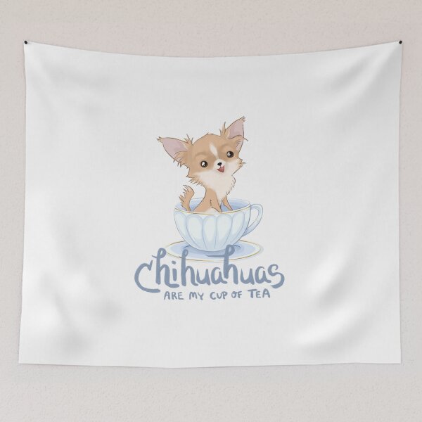 Item preview, Long Hair Chihuahuas are my Cup of Tea designed and sold by showersnack.