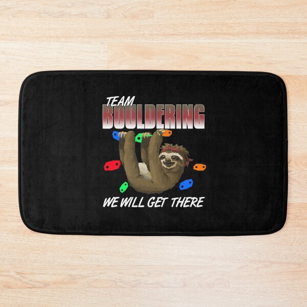 Item preview, Team Bouldering we will get there Sloth designed and sold by NeXore.