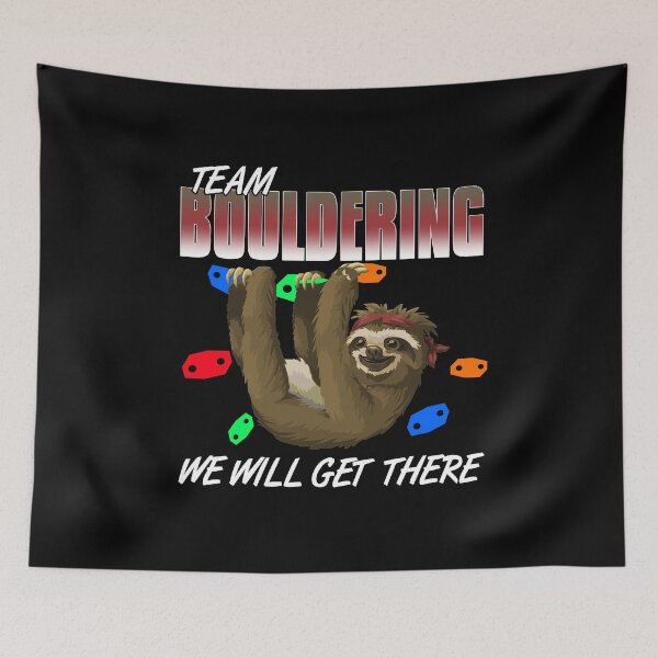 Item preview, Team Bouldering we will get there Sloth designed and sold by NeXore.