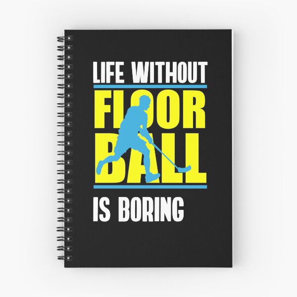 Item preview, Life without Floorball is boring Unihockey designed and sold by NeXore.