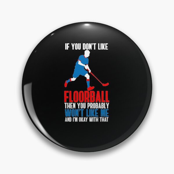 Item preview, If you don't like Floorball then you won't like me designed and sold by NeXore.