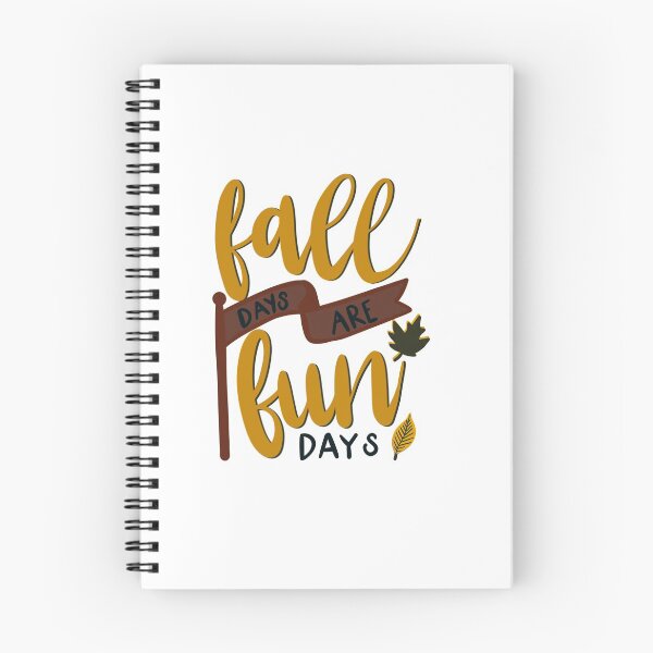 Item preview, Fall Days Are Fun Days designed and sold by kjrock.