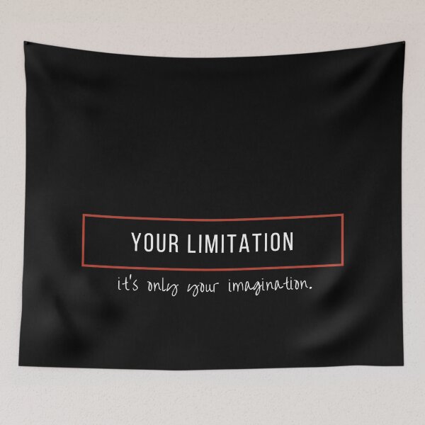 Item preview, Your limitation- it's only your imagination  designed and sold by Amalzaki.