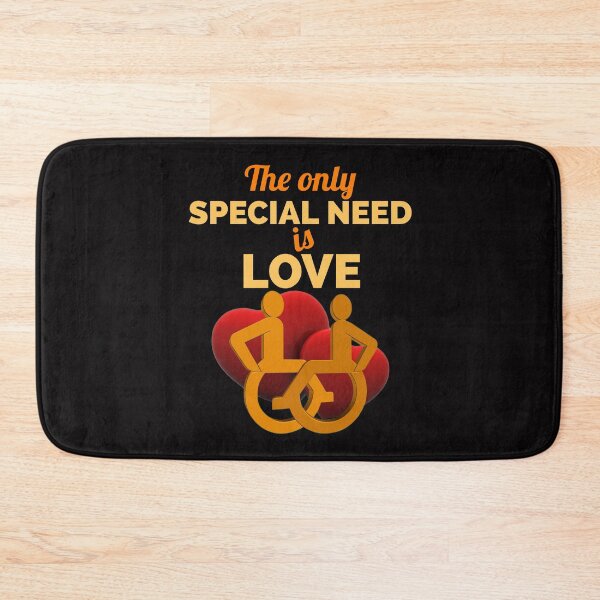 Item preview, the only special need is love. persons with disability designed and sold by doctors-apparel.