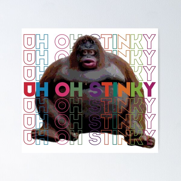 uh oh stinky poopy monkey face Art Board Print for Sale by LAST WEEK'S  STOLEN AESTHETICS