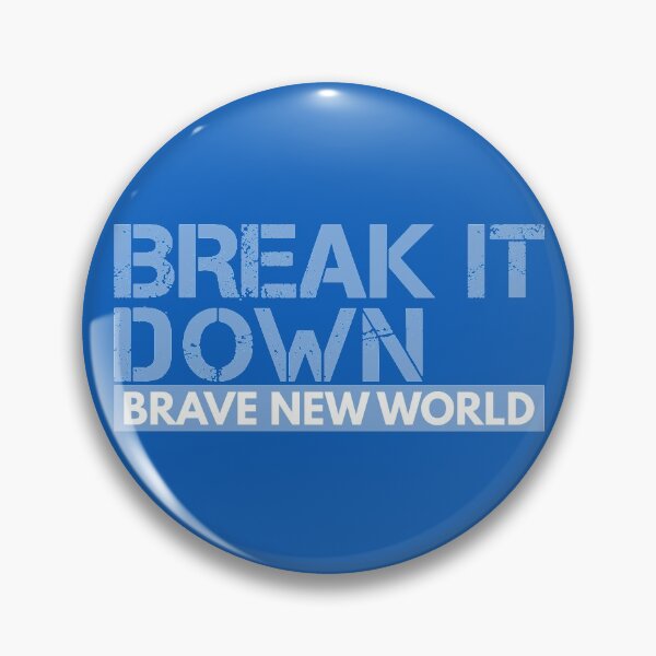 Item preview, Brave New World: Break It Down designed and sold by CitizenAwear.