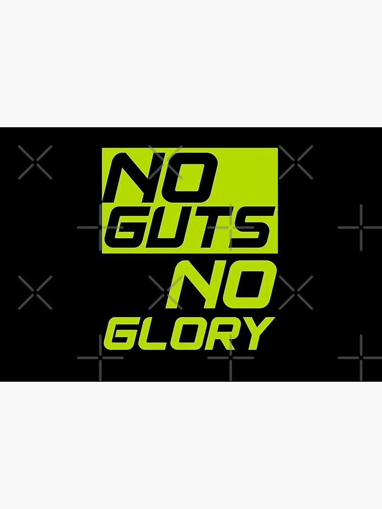  no Guts No Glory Typography Quotes Bath Mat For Sale By 