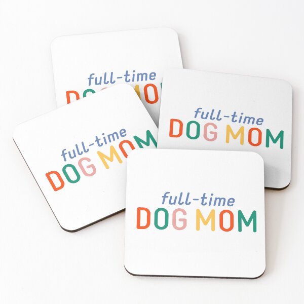 Item preview, full-time dog mom designed and sold by thetypo.