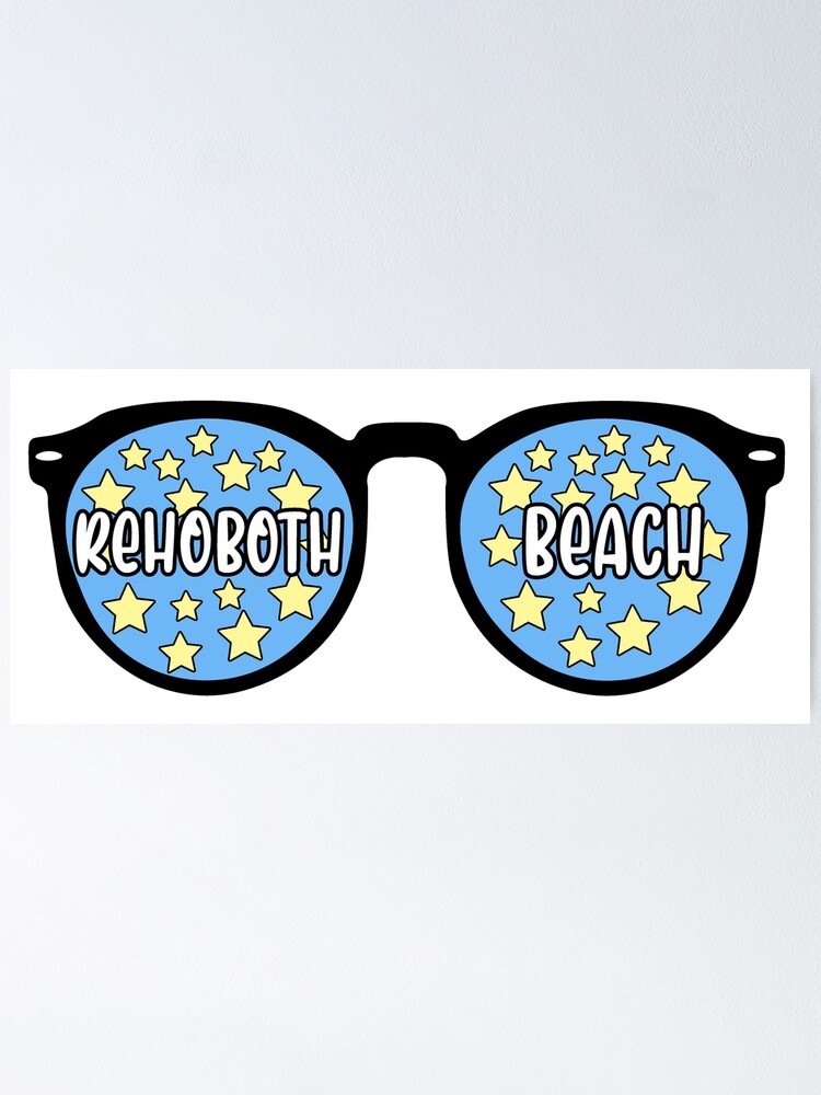 "Rehoboth Beach Sunglasses " Poster by NicholasForbes Redbubble