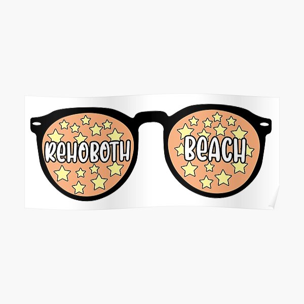 "Rehoboth Beach Sunglasses " Poster for Sale by NicholasForbes Redbubble
