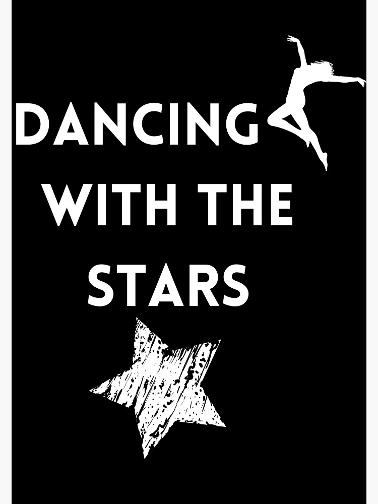 dancing-with-the-stars-poster-for-sale-by-rupalidharapat-redbubble