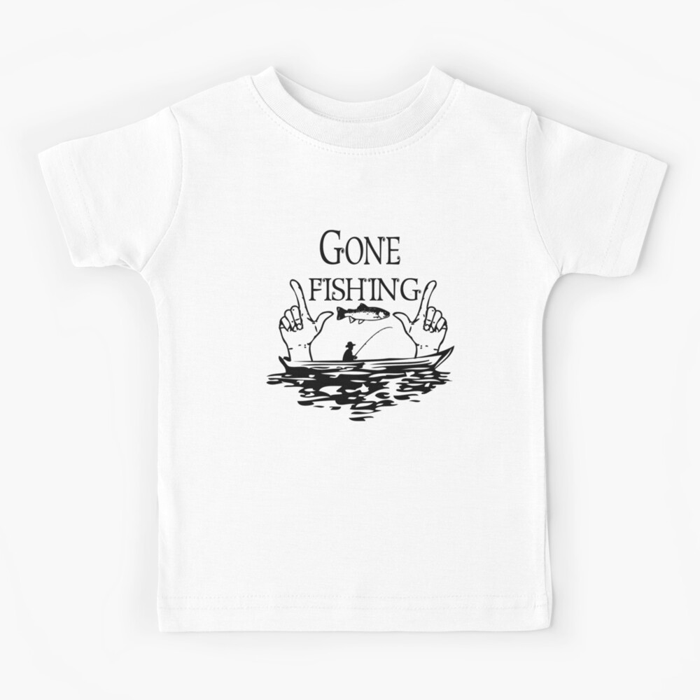 Gone fishing Kids T-Shirt for Sale by jamal-alkhalf