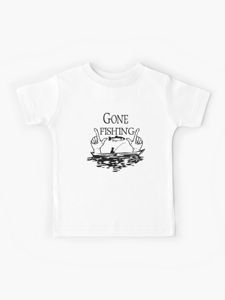 Gone fishing | Kids T-Shirt