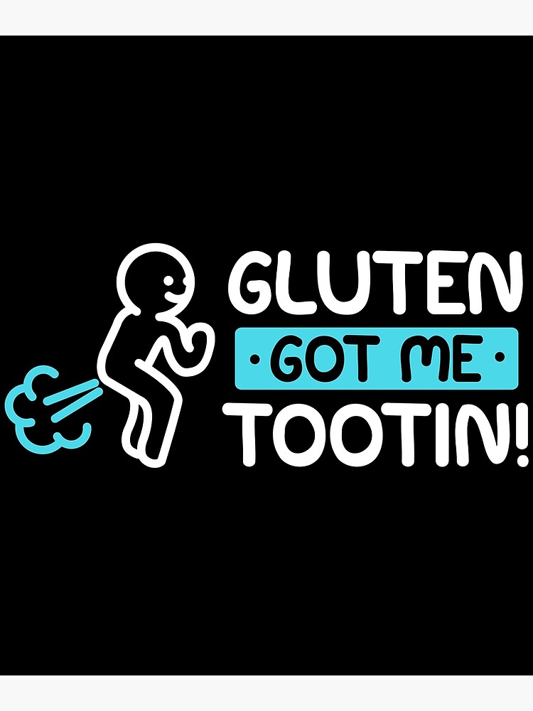 Gluten Tootin Funny Gluten Free Joke Design Gluten Jokes Design