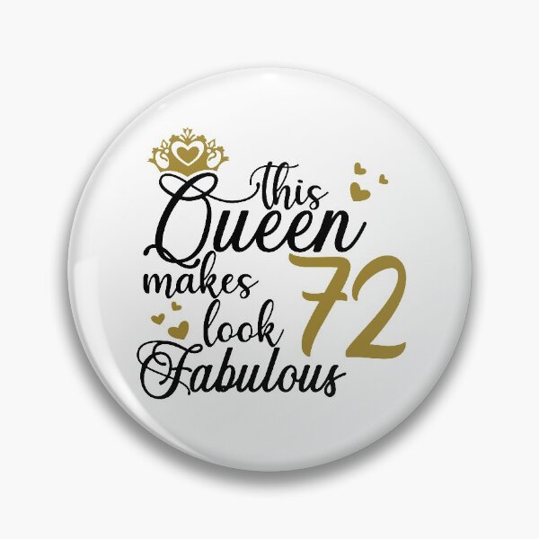 Item preview, This queen makes 72 look fabulous designed and sold by mintandbeer.