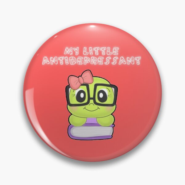 Item preview, My little antidepressant designed and sold by Toothless-3377.