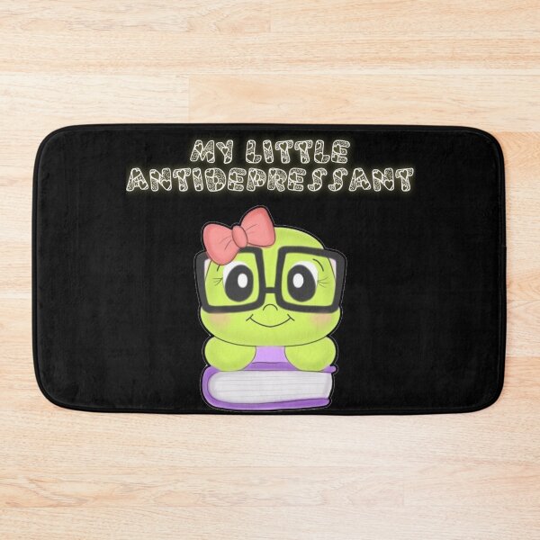 Item preview, My little antidepressant designed and sold by Toothless-3377.