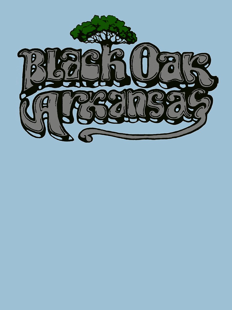 "Black Oak Arkansas" Tshirt for Sale by martharhillis15 Redbubble