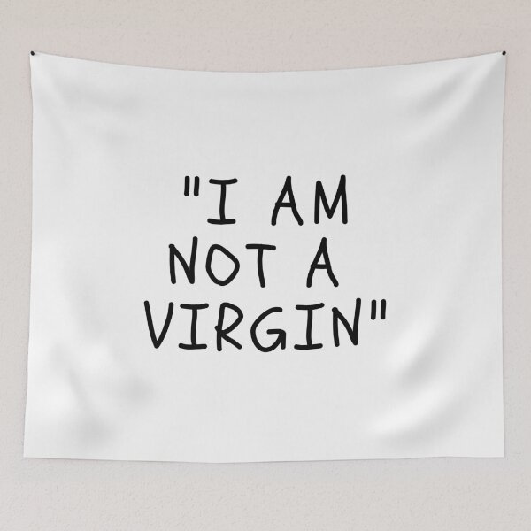 Item preview, Funny White Lies Quotes- I AM NOT A VIRGIN designed and sold by The Little Wood Cottage.