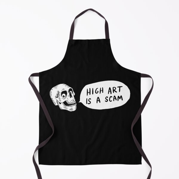 Item preview, High Art is a Scam designed and sold by A Lower Class.