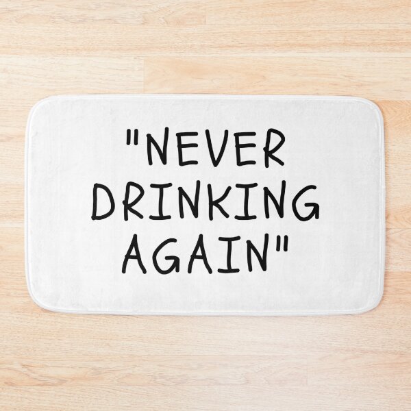 Item preview, Funny White Lies Quotes- NEVER DRINKING AGAIN designed and sold by The Little Wood Cottage.