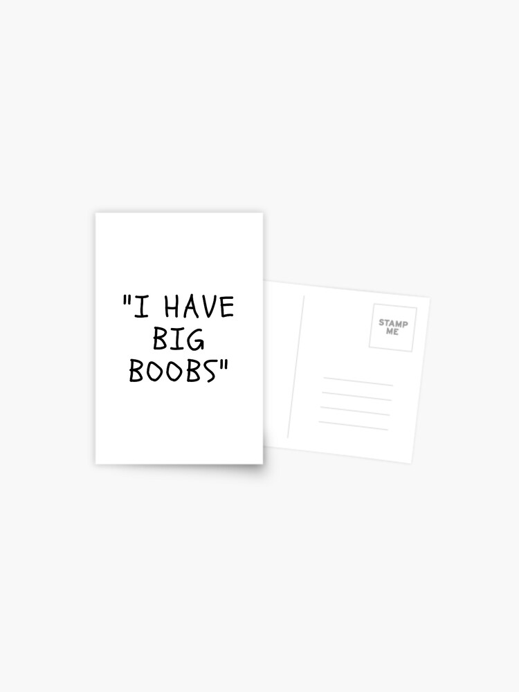 Funny White Lies Quotes- I HAVE BIG BOOBS Poster for Sale by The