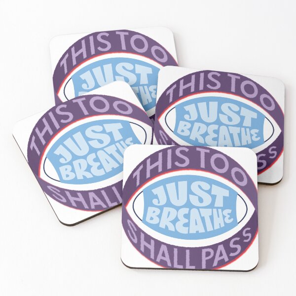 Item preview, This too shall pass,just breathe in blue and lilac designed and sold by Moussa  Sussi.