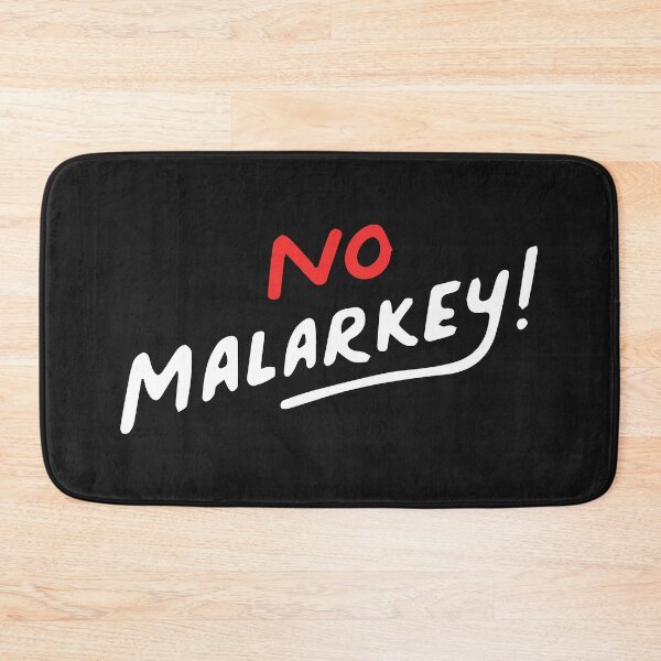 Item preview, No Malarkey! designed and sold by printondemand13.