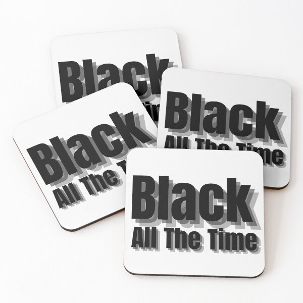 Item preview, Black all the time designed and sold by OneTimeEngineer.