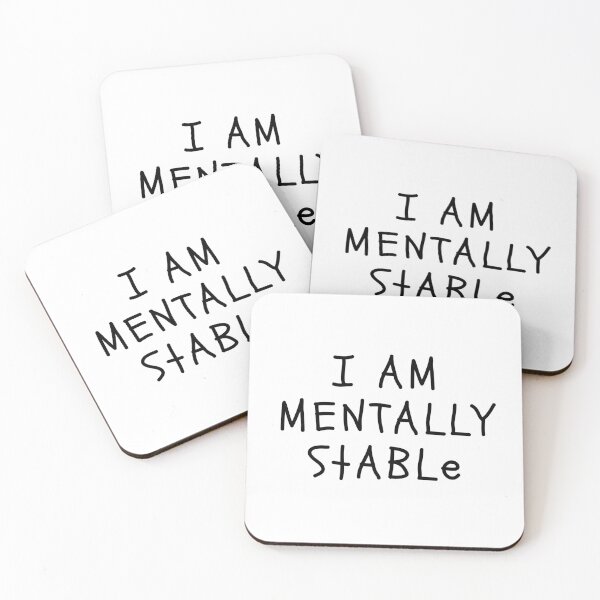 Item preview, Funny White Lies Quotes- I am mentally stable designed and sold by The Little Wood Cottage.