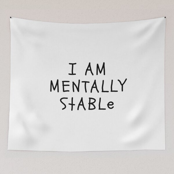 Item preview, Funny White Lies Quotes- I am mentally stable designed and sold by The Little Wood Cottage.