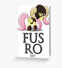 FUS RO yay (My Little Pony: Friendship is Magic) Greeting Card
