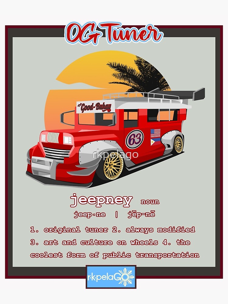 "The OG Tuner, a Philippines Jeepney" Poster for Sale by rkpelago