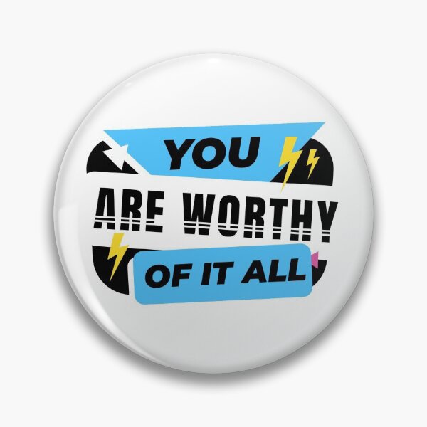 Item preview, You are Worthy designed and sold by neil1402.